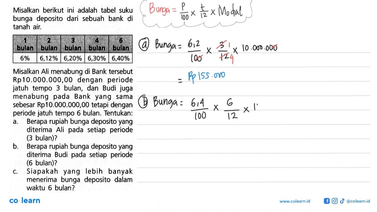 Misalkan berikut ini adalah tabel suku bunga deposito dari