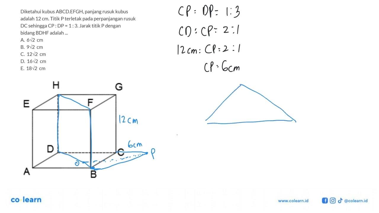 Diketahui kubus ABCD.EFGH, panjang rusuk kubus adalah 12