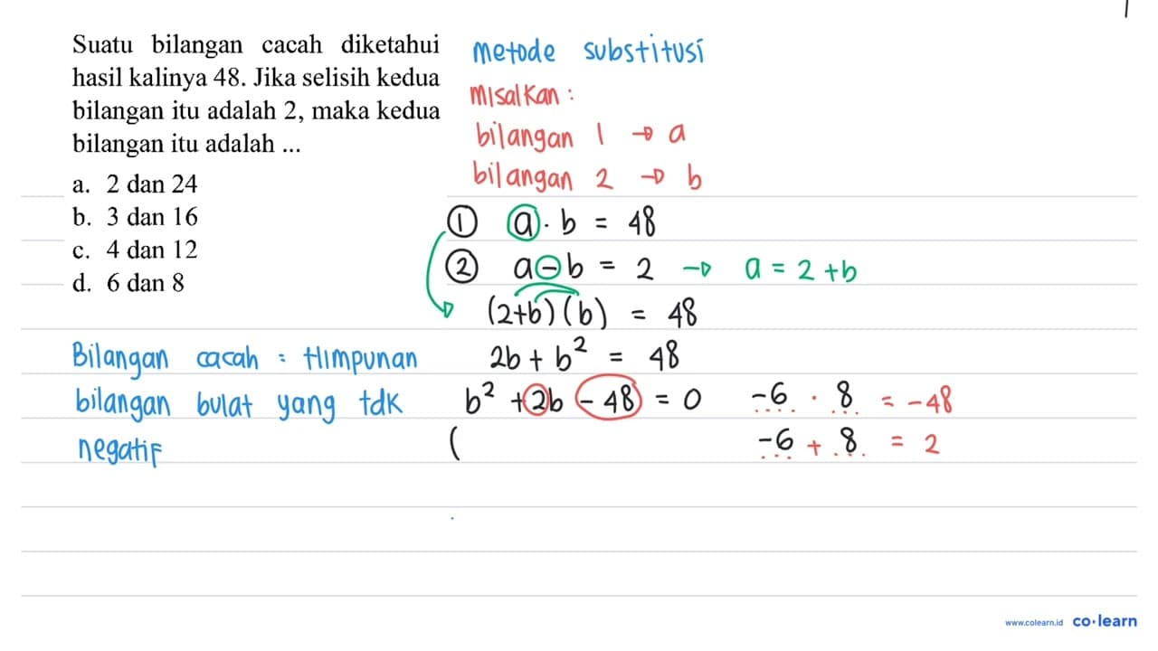 Suatu bilangan cacah diketahui hasil kalinya 48. Jika