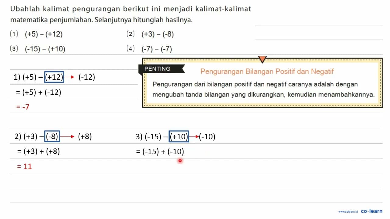 Ubahlah kalimat pengurangan berikut ini menjadi