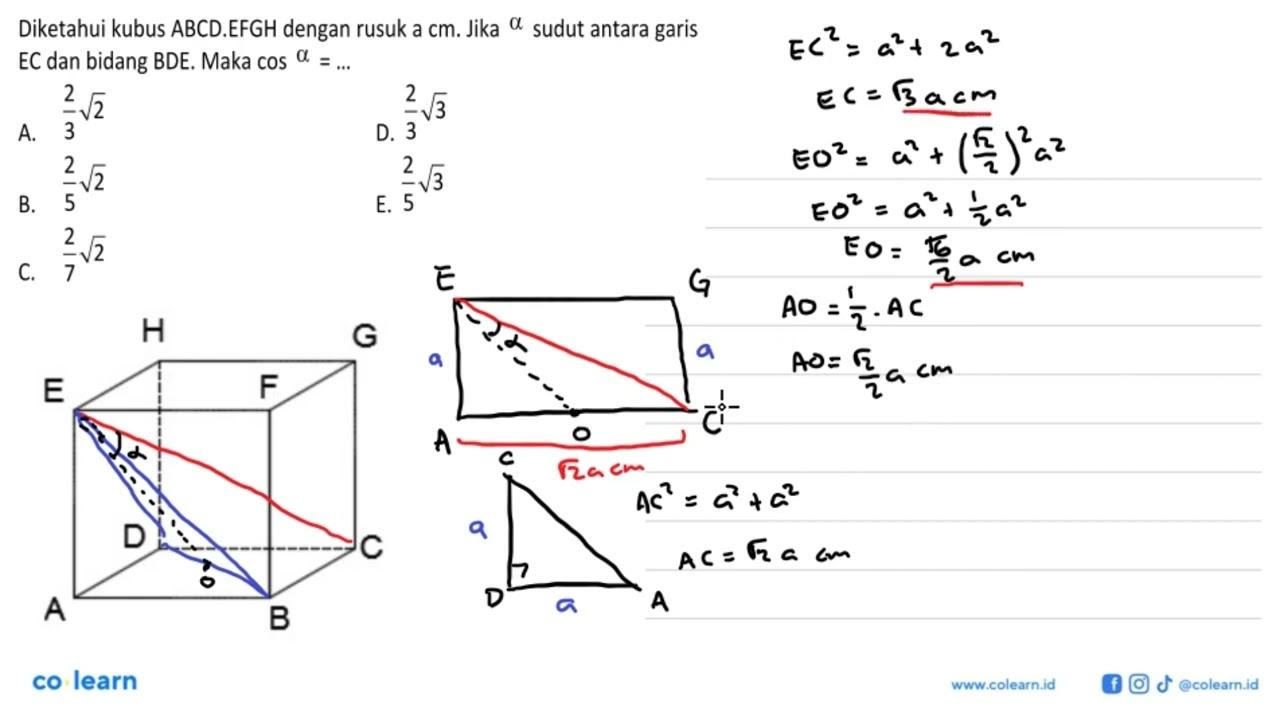 Diketahui kubus ABCD.EFGH dengan rusuk a cm. Jika alpha