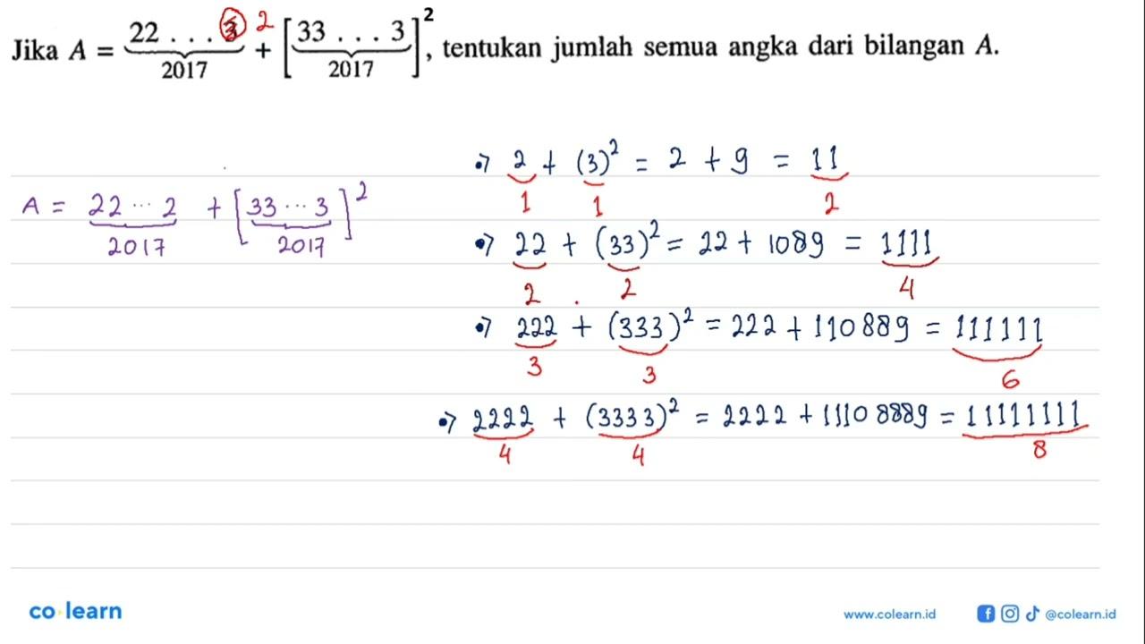 Jika A = 22 ... 3 } 2017 + ([33 ... 3] } 2017)^2, tentukan