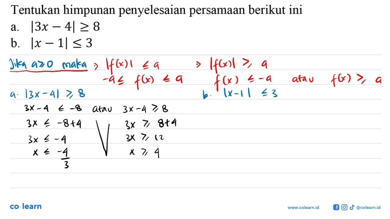 Tentukan himpunan penyelesaian persamaan berikut ini a.