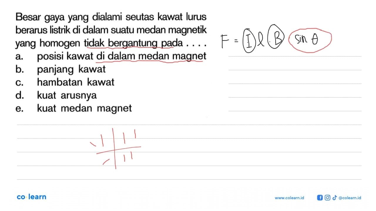 Besar gaya yang dialami seutas kawat lurus berarus Iistrik