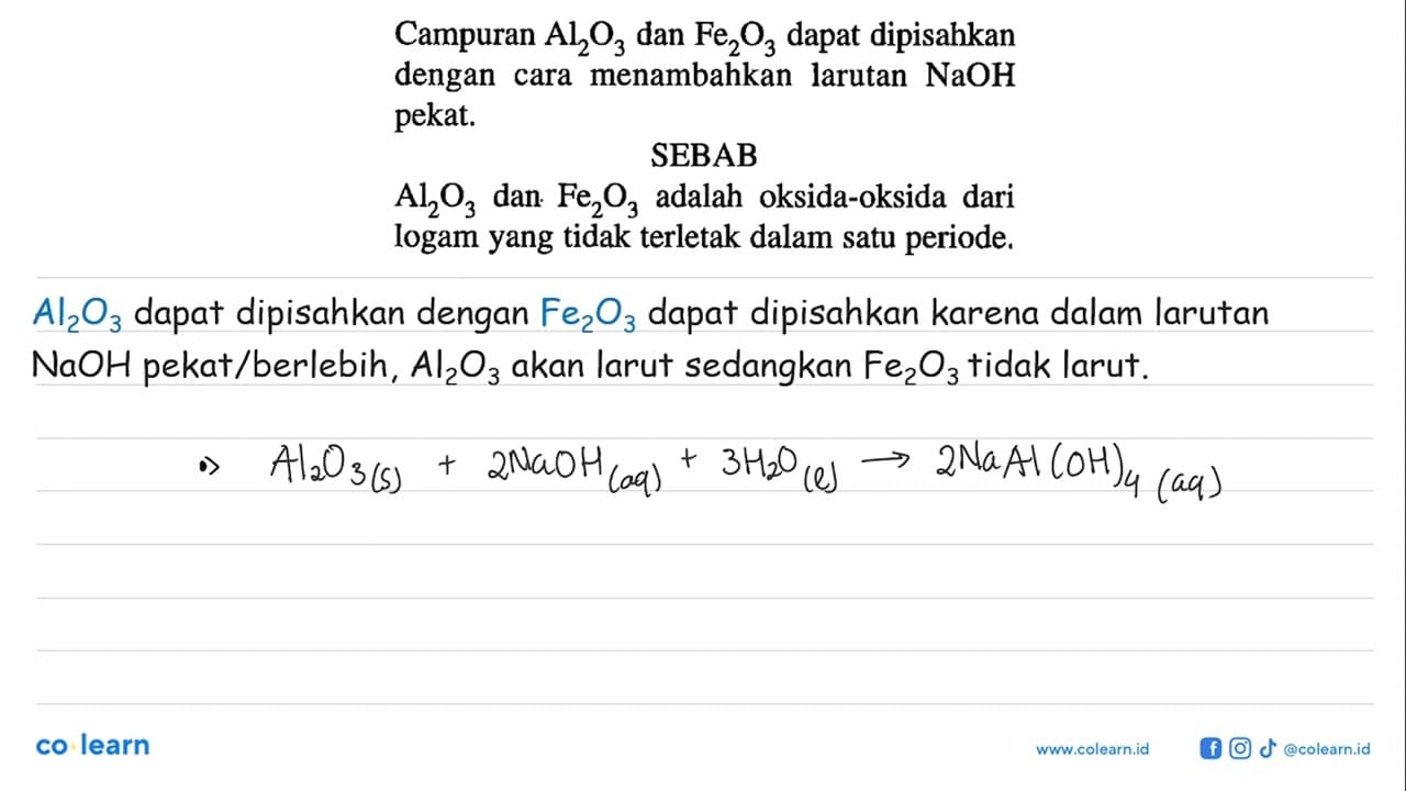 Campuran Al2O3 dan Fe2O3 dapat dipisahkan dengan cara