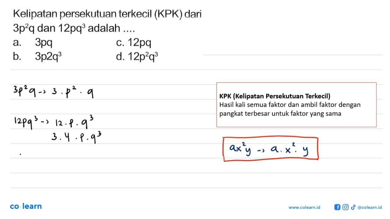 Kelipatan persekutuan terkecil (KPK) dari 3p^2q dan 12pq^3