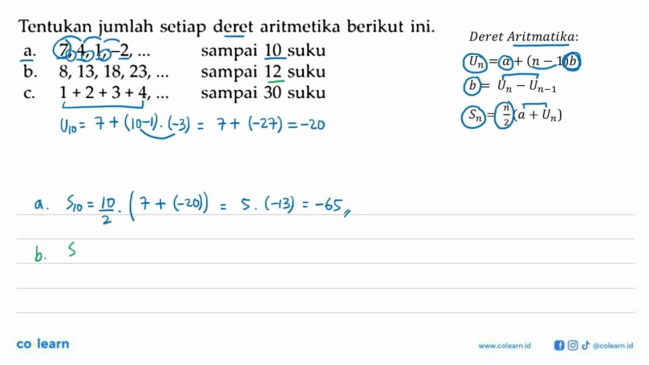 Tentukan jumlah setiap deret aritmetika berikut ini.a.