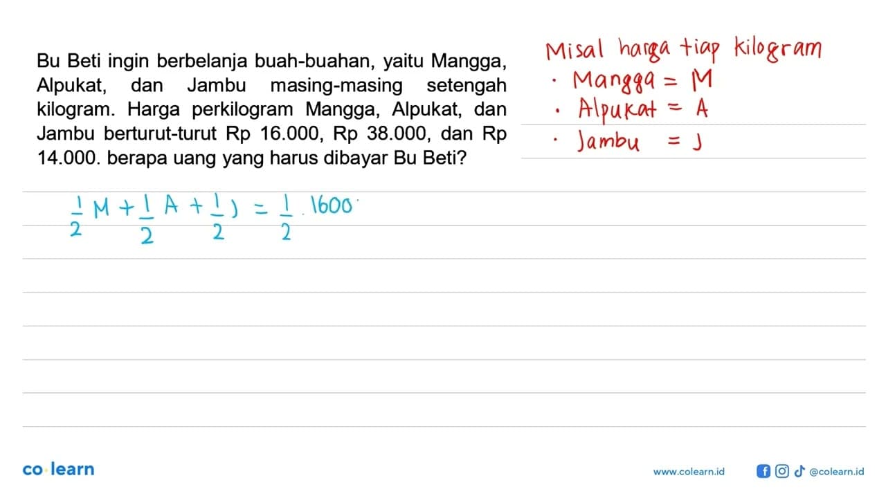 Bu Beti ingin berbelanja buah-buahan, Mangga , yaitu