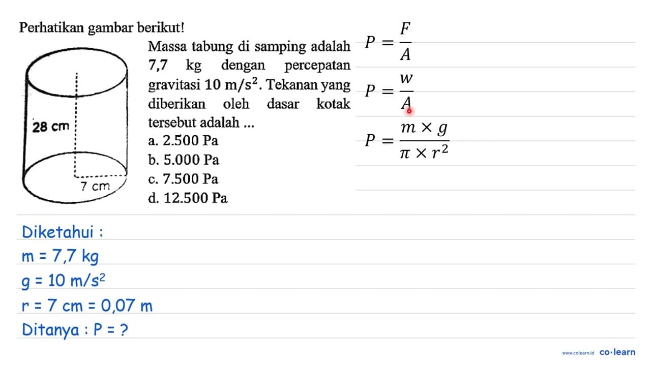 Perhatikan gambar berikut! Massa tabung di samping adalah