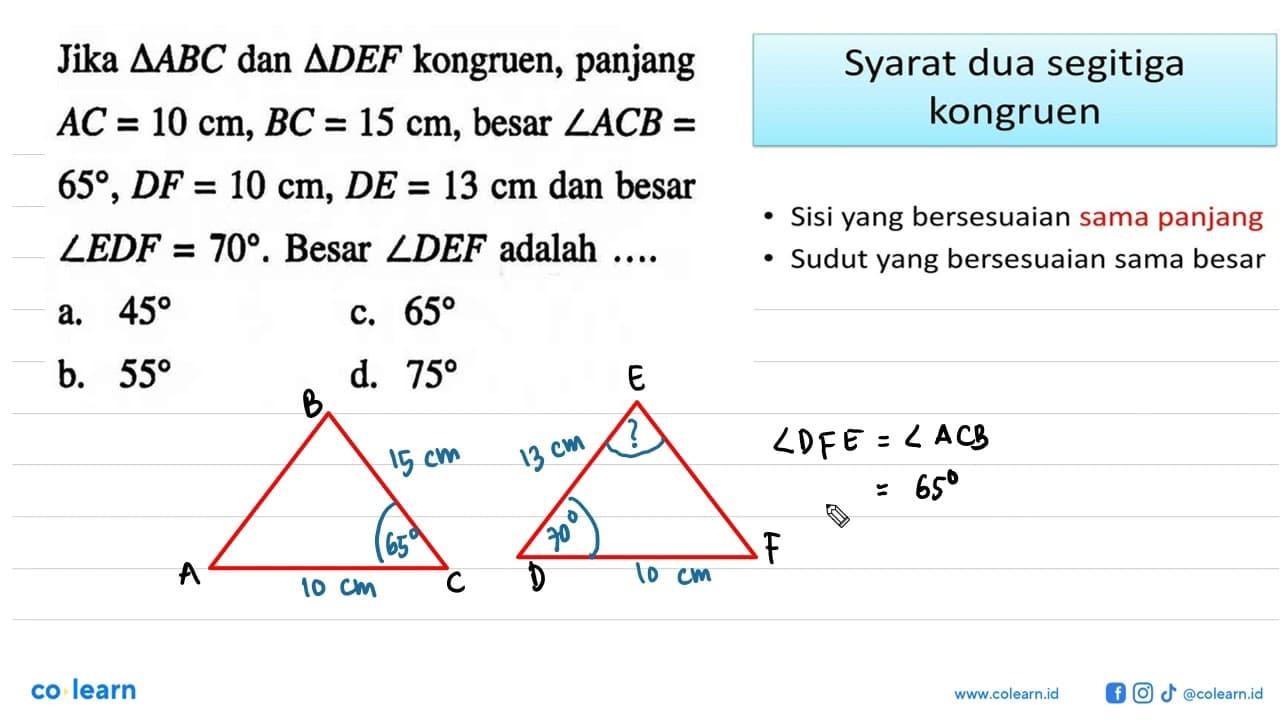 Jika segitiga ABC dan segitiga DEF kongruen, panjang AC=10