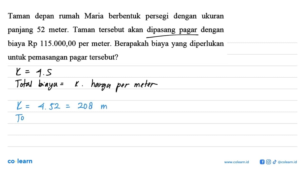 Taman depan rumah Maria berbentuk persegi dengan ukuran