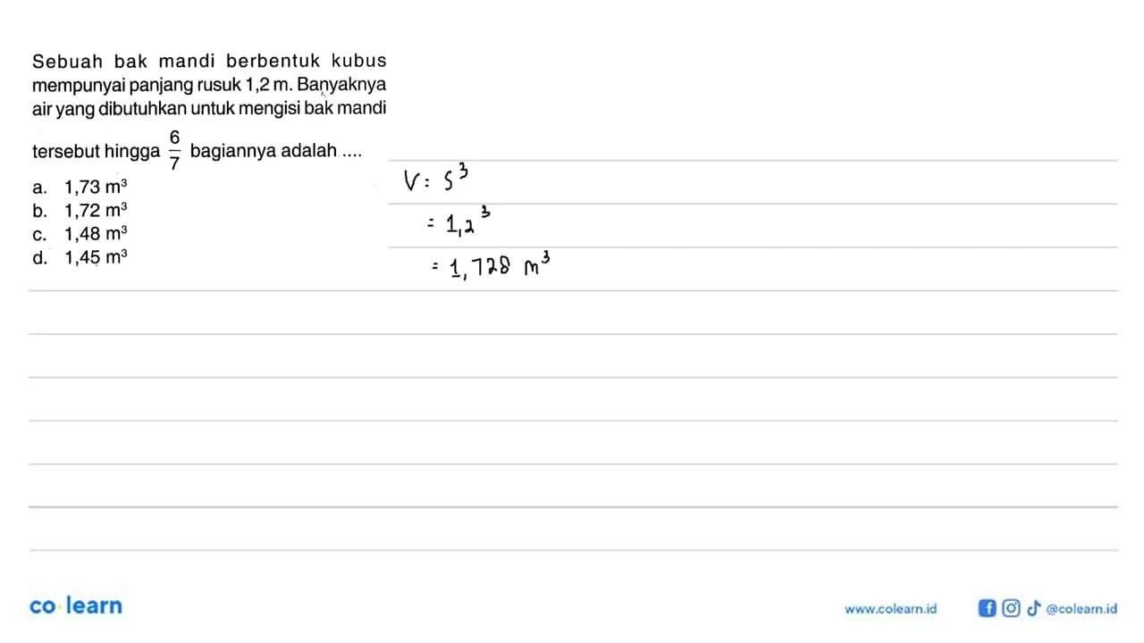 Sebuah bak mandi berbentuk kubus mempunyai panjang rusuk