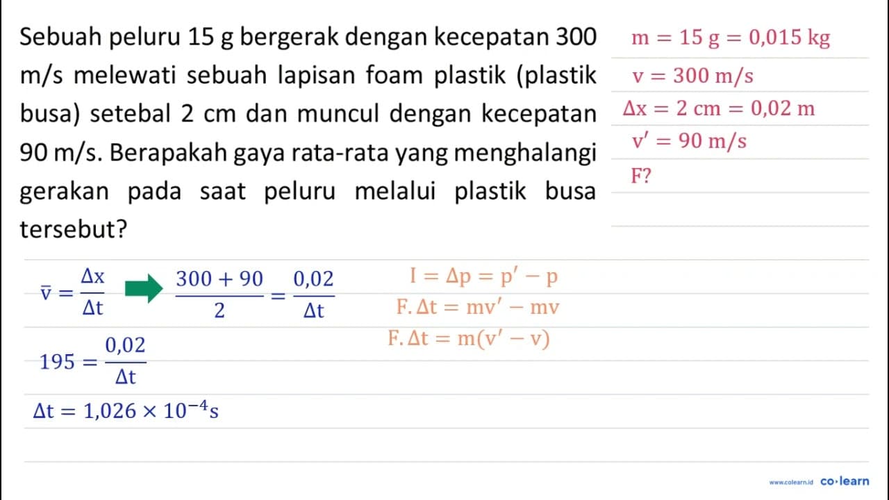 Sebuah peluru 15 g bergerak dengan kecepatan 300 m / s