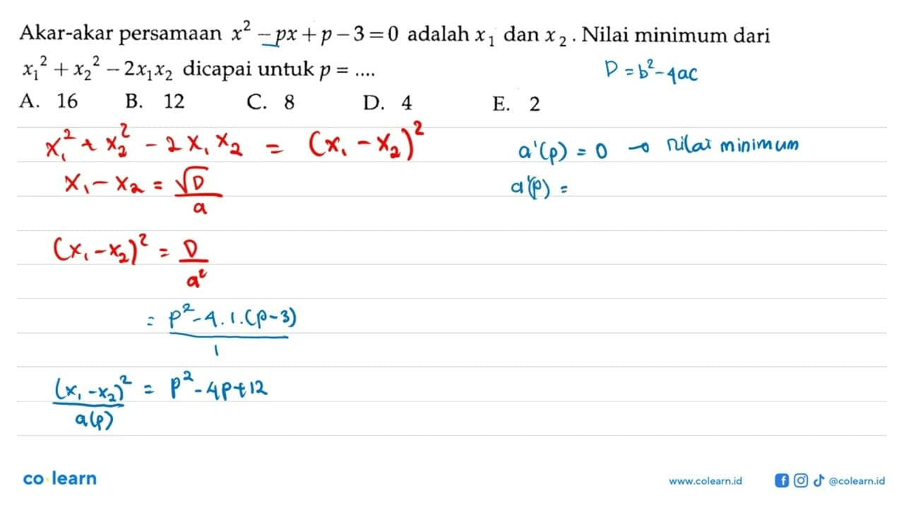 Akar-akar persamaan x^2-px+p-3=0 adalah x1 dan x2. Nilai