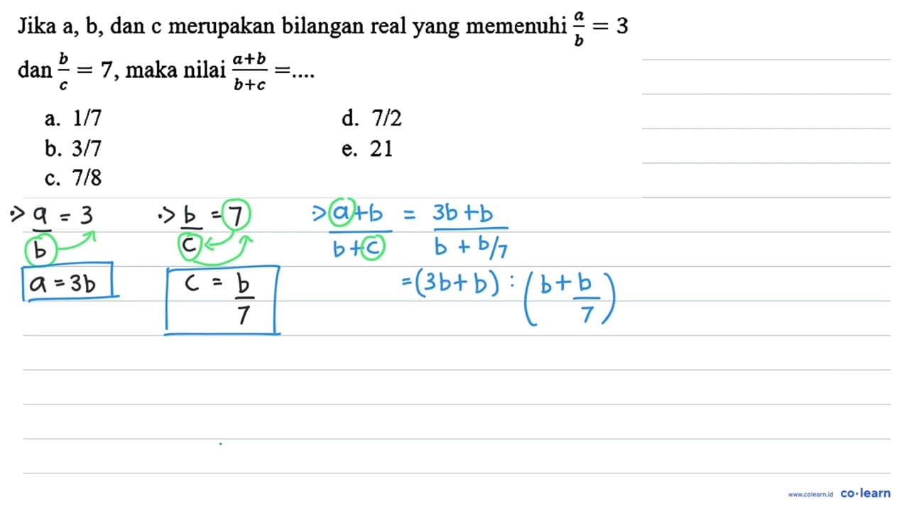 Jika a, b , dan c merupakan bilangan real yang memenuhi