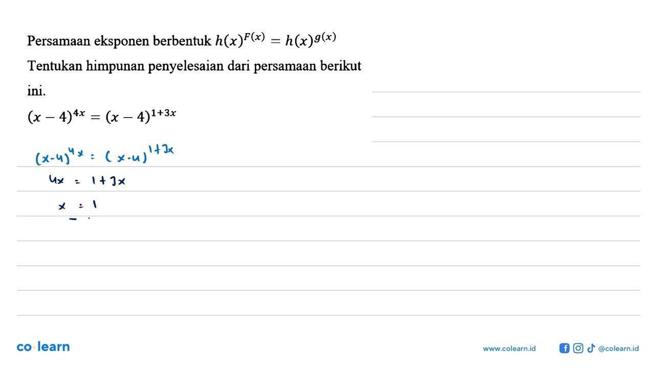 Persamaan eksponen berbentuk h(x)^(F(x))=h(x)^(g(x))