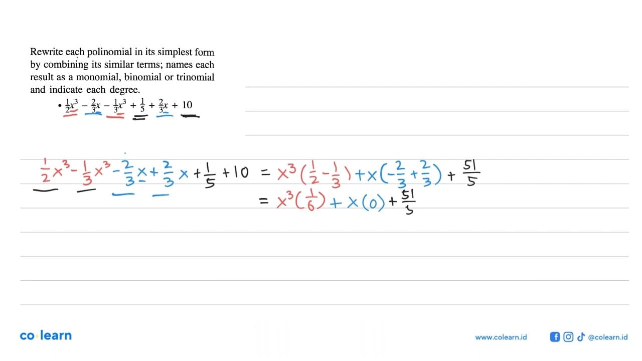 Rewrite each polinomial in its simplest form by combining