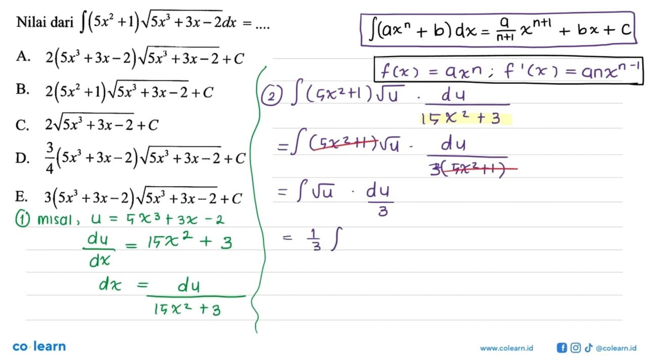 Nilai dari integral (5x^2+1) akar(5x^3+3x-2) dx =