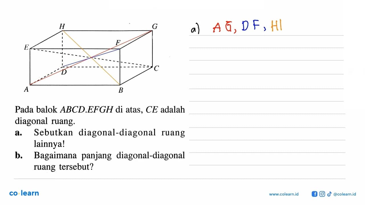 A B C D E F G H Pada balok ABCD.EFGH di atas, CE adalah