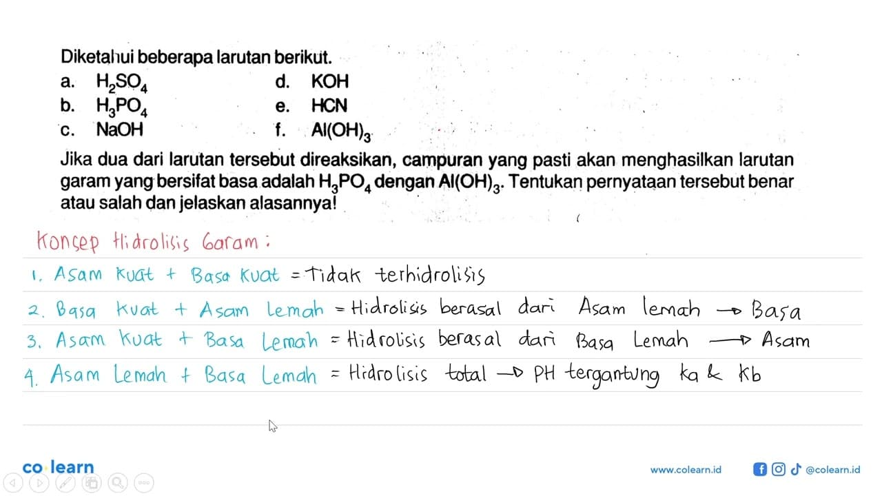 Diketahui beberapa larutan berikut. a. H2SO4 b. H3PO4 c.