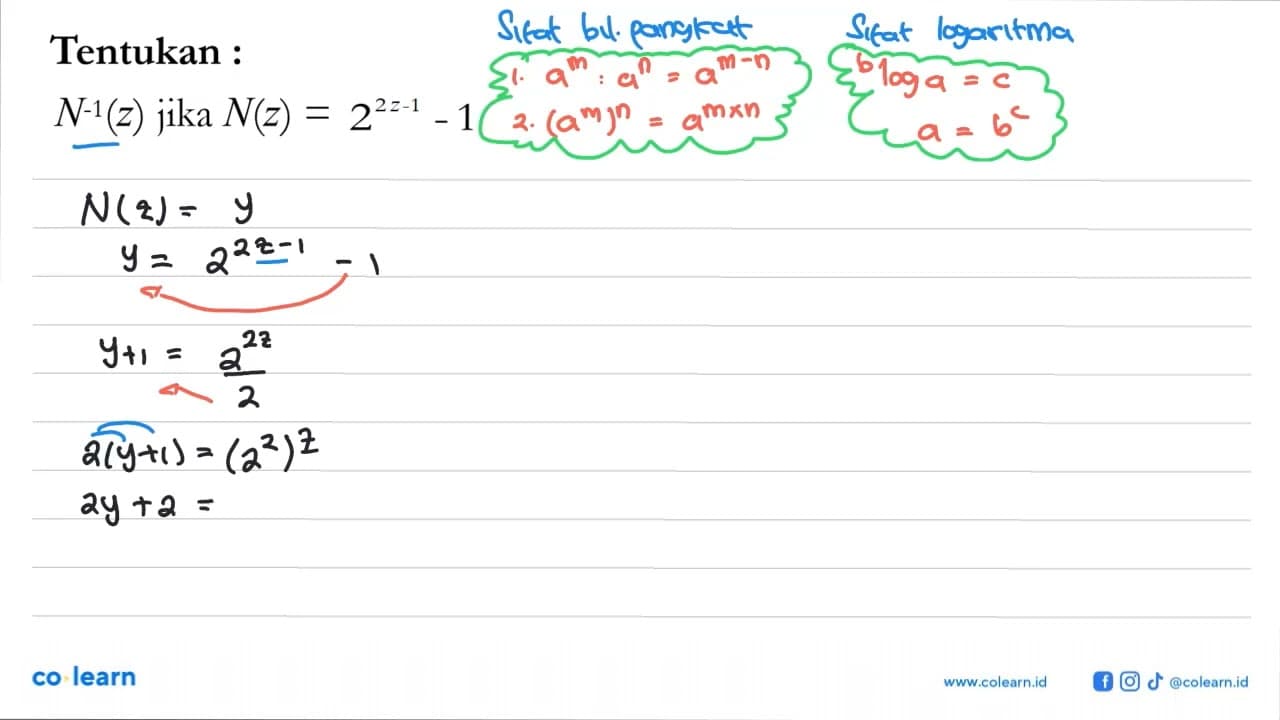 Tentukan :N^(-1)(z) jika N(z)=2^(2z-1)-1