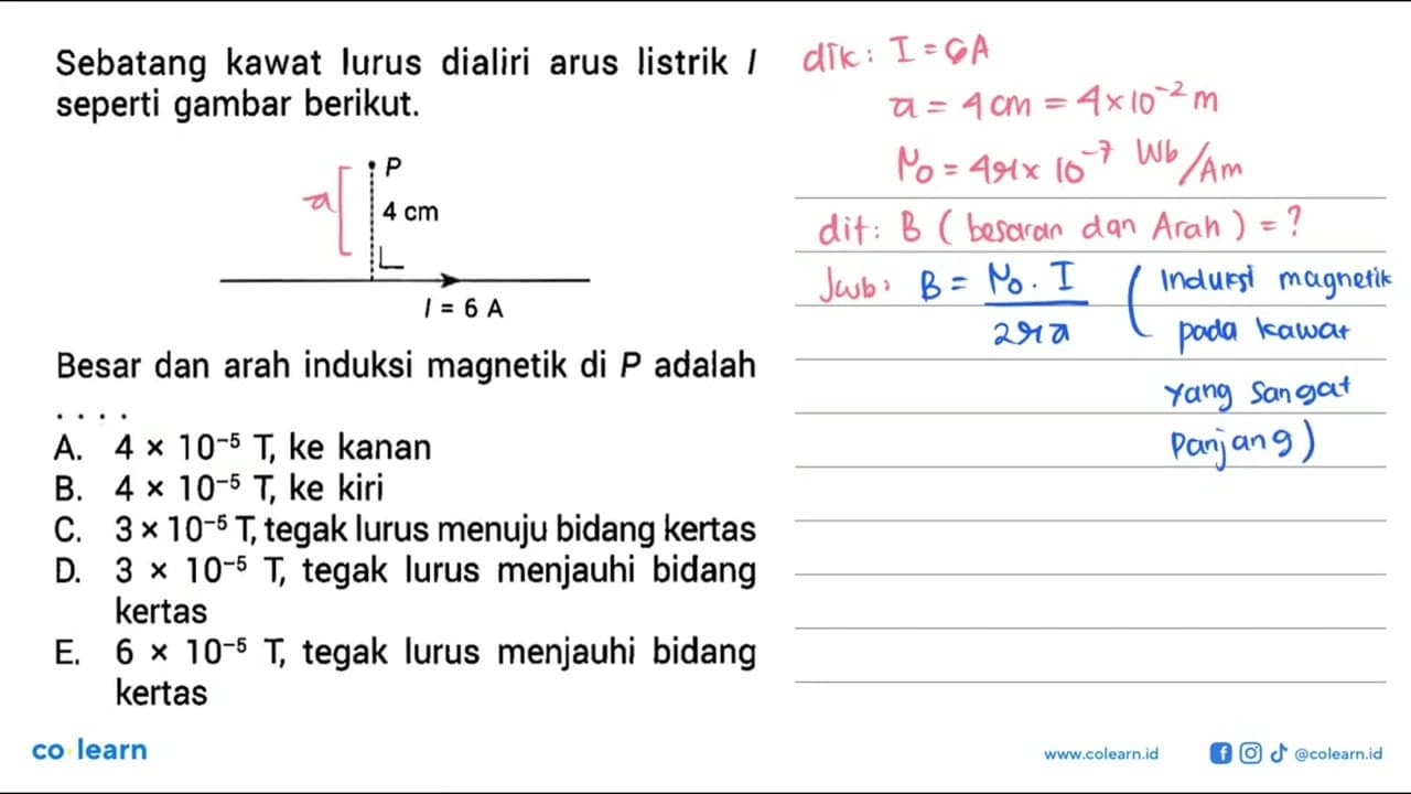 Sebatang kawat lurus dialiri arus listrik । seperti gambar