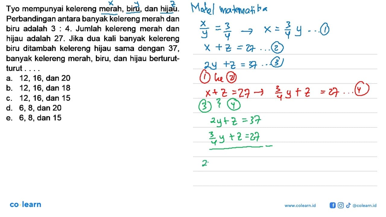 Tyo mempunyai kelereng merah, biru, dan hijau. Perbandingan