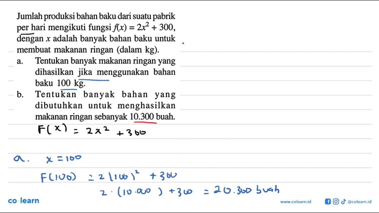 Jumlah produksi bahan baku dari suatu pabrik per hari