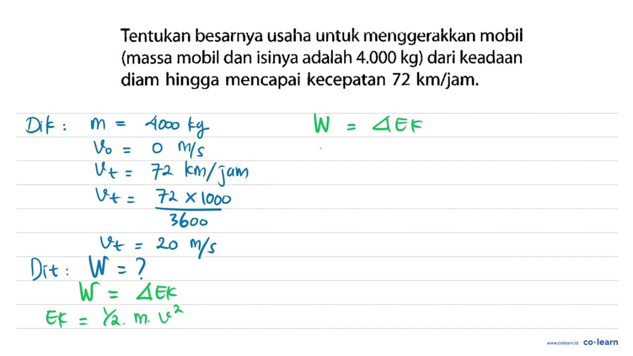 Tentukan besarnya usaha untuk menggerakkan mobil (massa