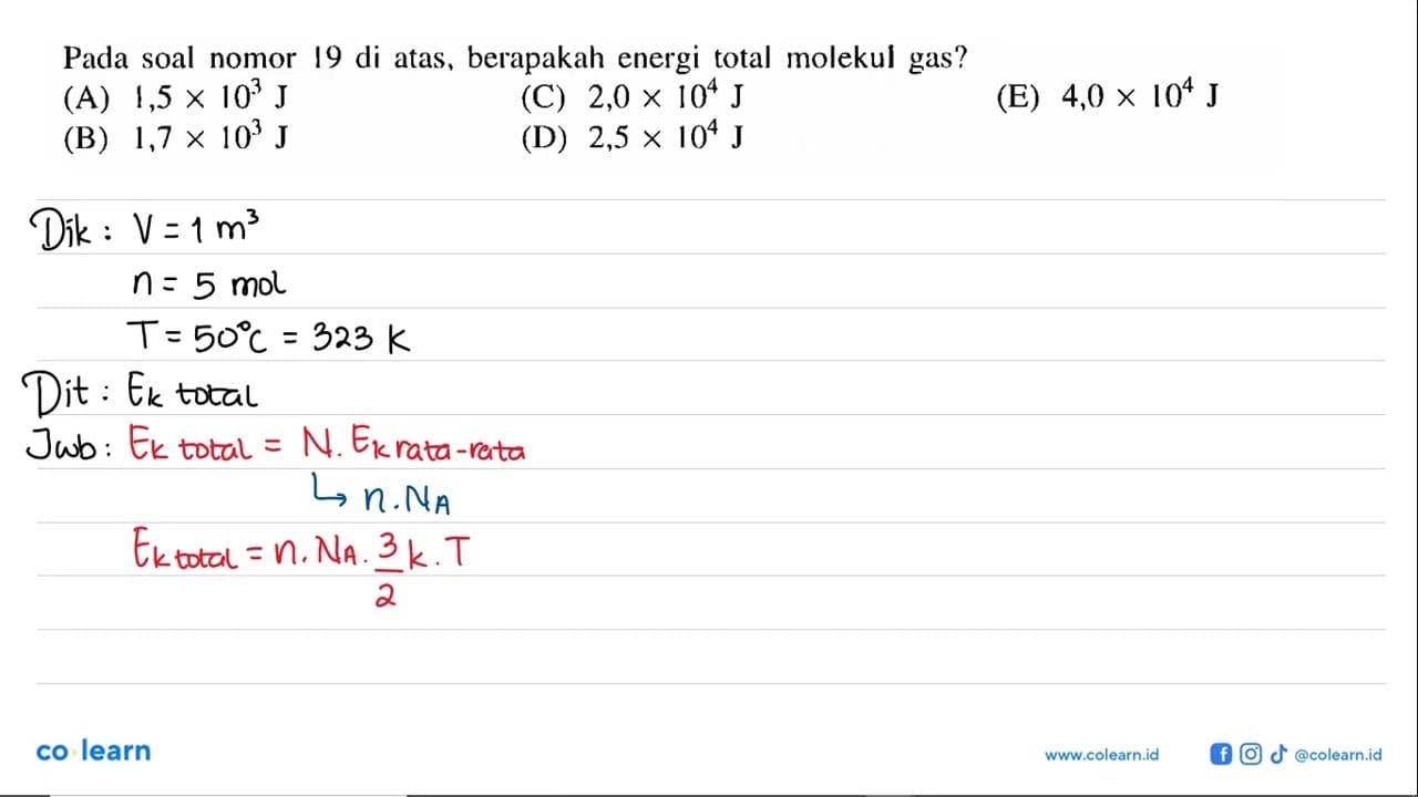 Pada soal nomor 19 di atas, berapakah energi total molekul