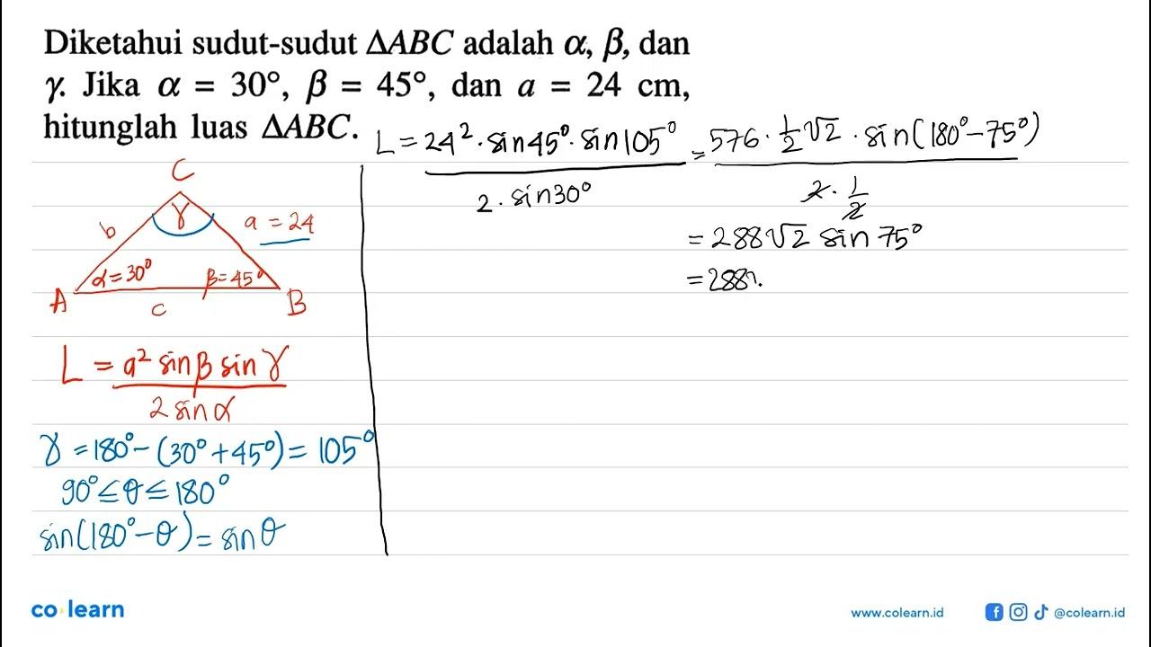 Diketahui sudut-sudut segitiga ABC adalah a, b, dan gamma.