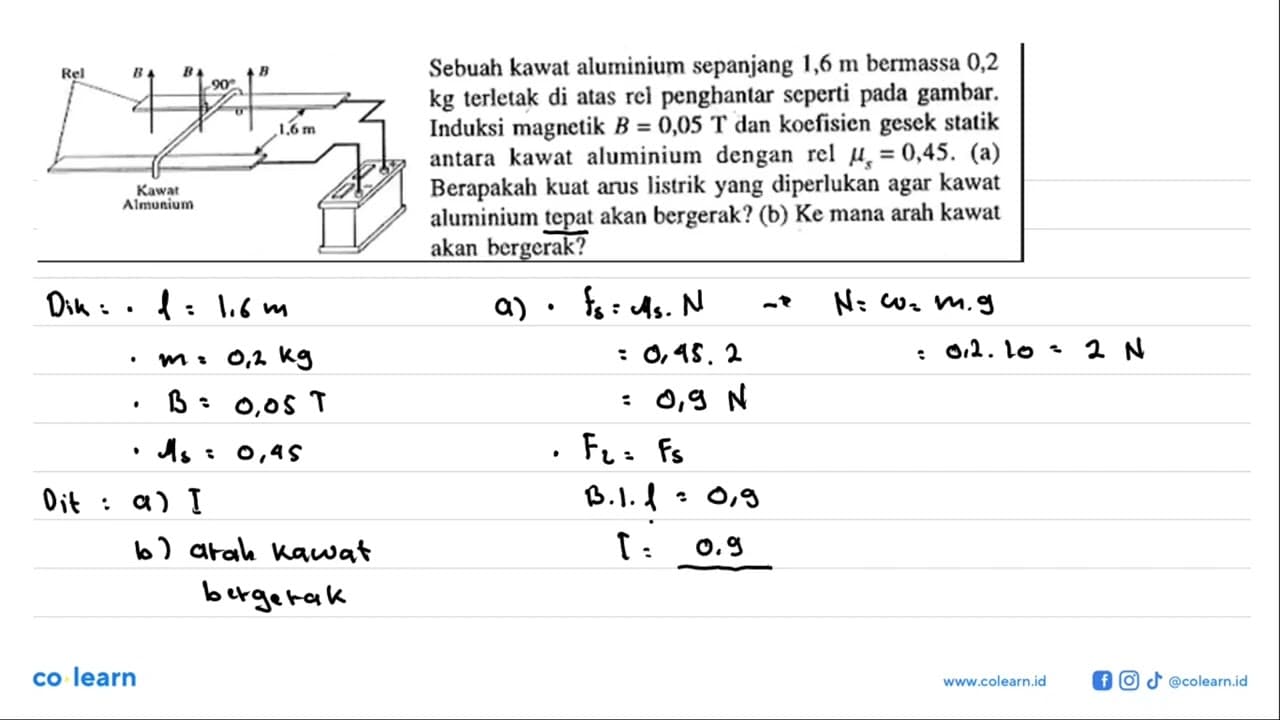 Sebuah kawat aluminium sepanjang 1,6 m bermassa 0,2 kg