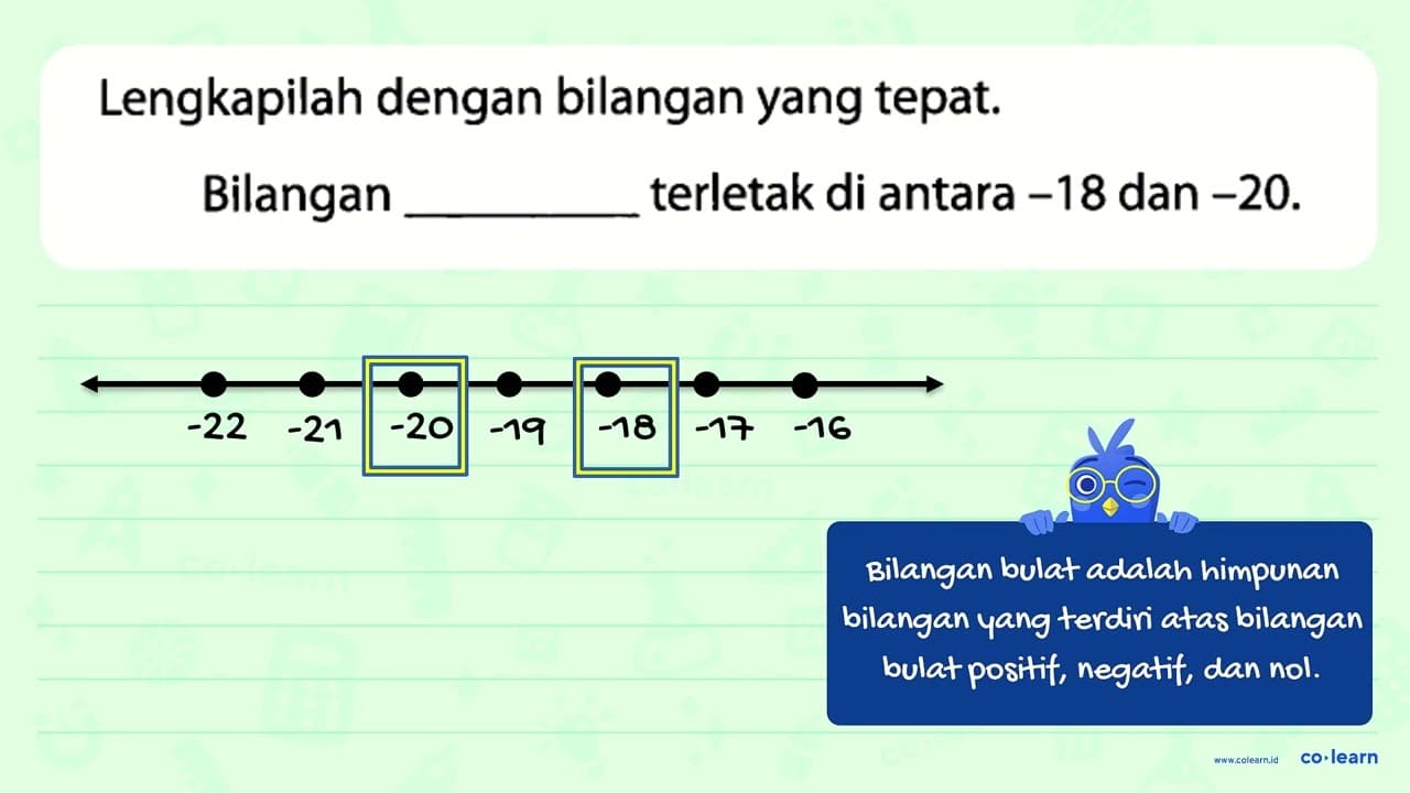 Lengkapilah dengan bilangan yang tepat. Bilangan ...