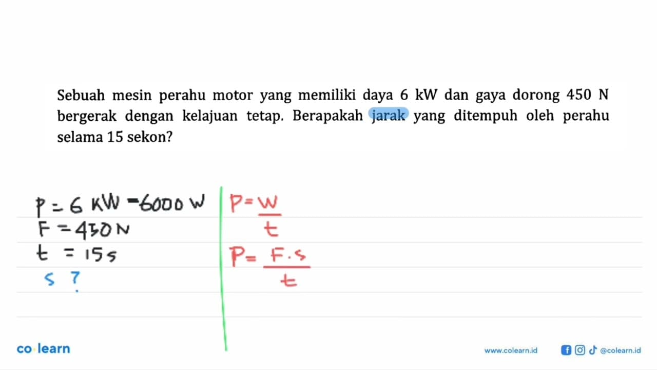 Petunjuk : gunakan g = 9,8 m/s^2 Sebuah mesin perahu motor