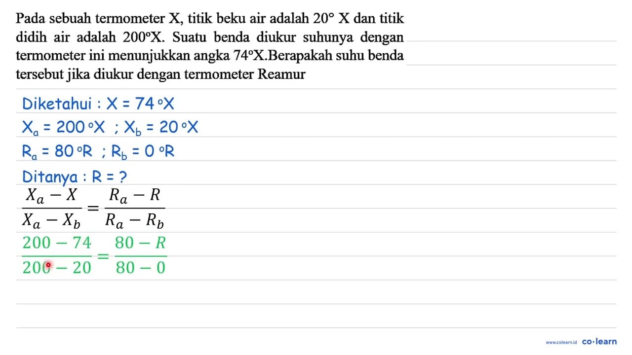 Pada sebuah termometer X, titik beku air adalah 20 X dan