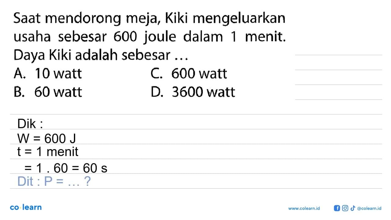 Saat mendorong meja, Kiki mengeluarkan usaha sebesar 600