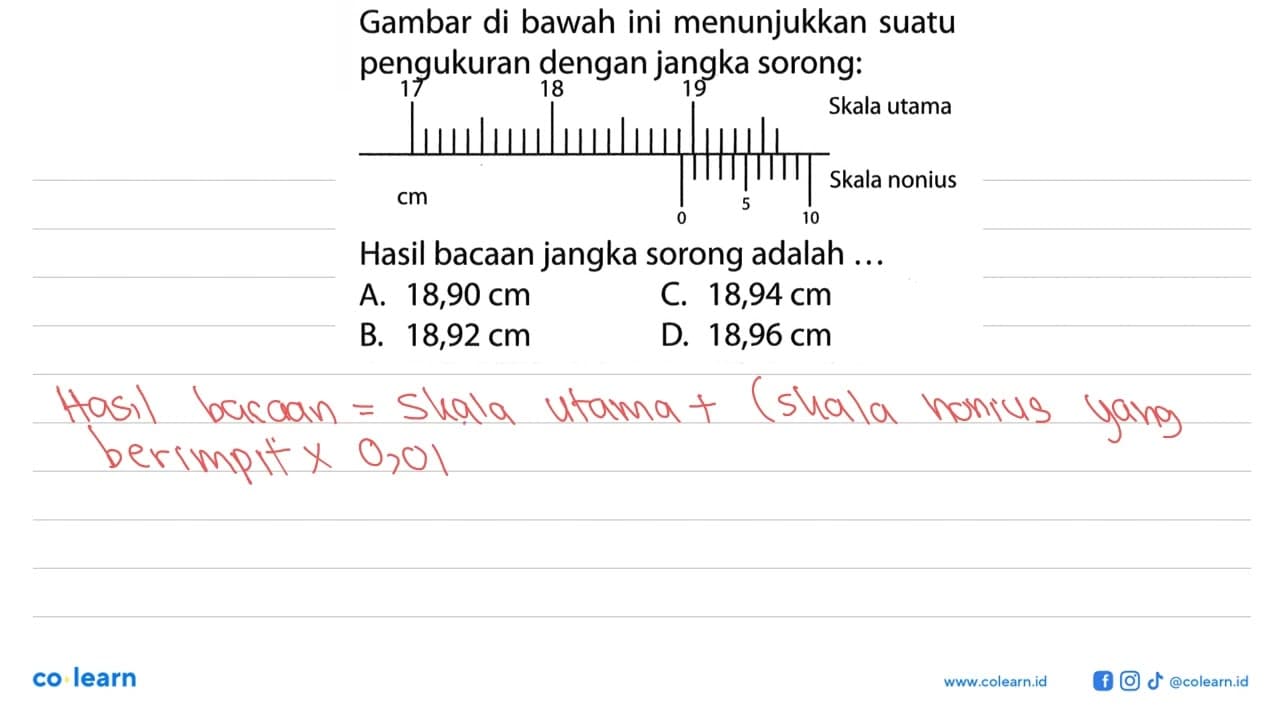 Gambar di bawah ini menunjukkan suatu pengukuran dengan