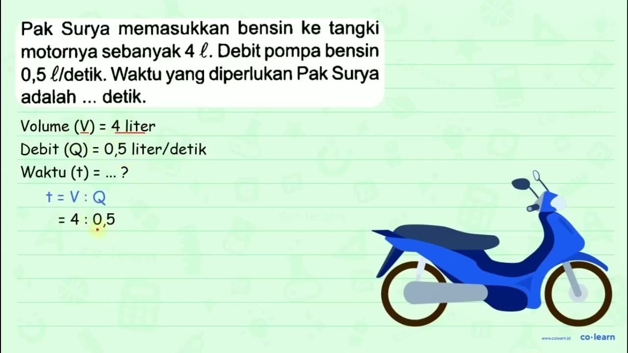 Pak Surya memasukkan bensin ke tangki motornya sebanyak 4