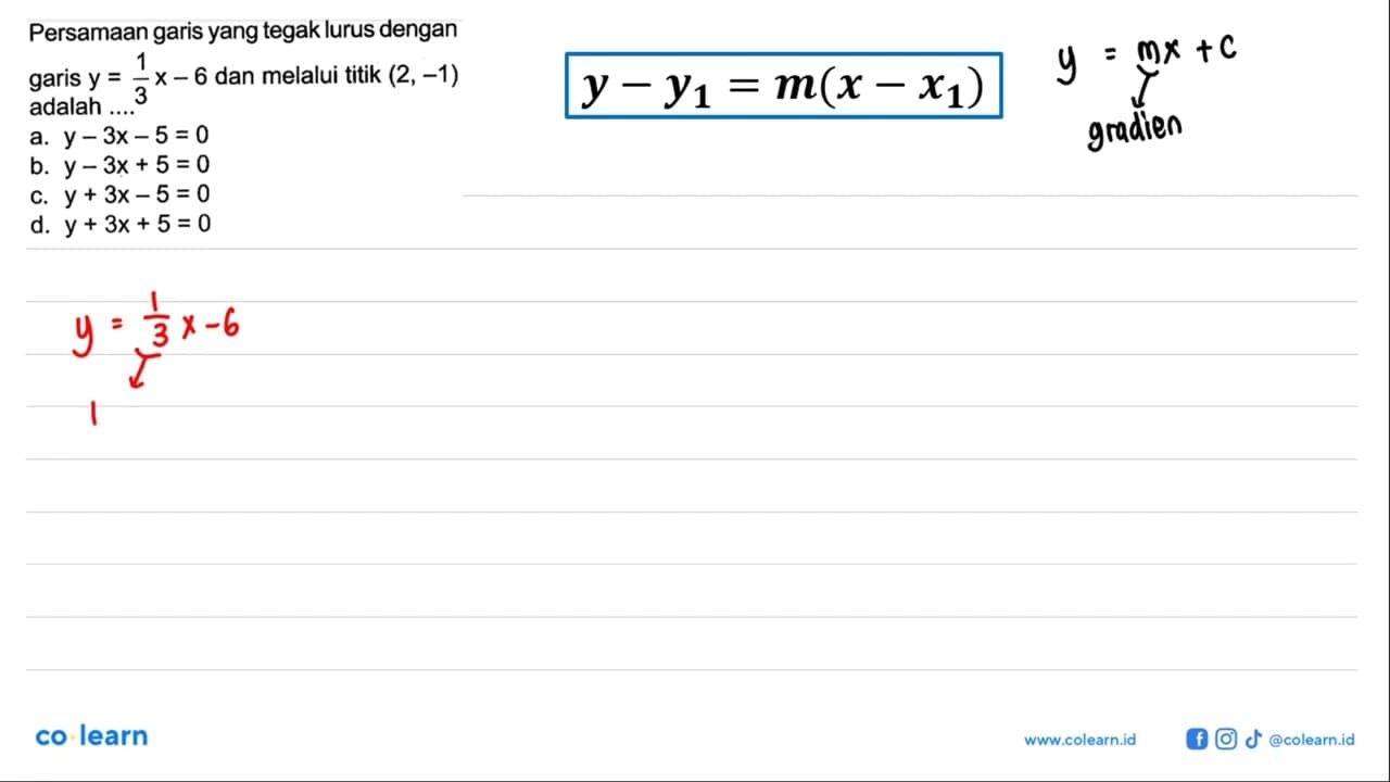 Persamaan garis yang tegak lurus dengan garis y = 1/3x-6