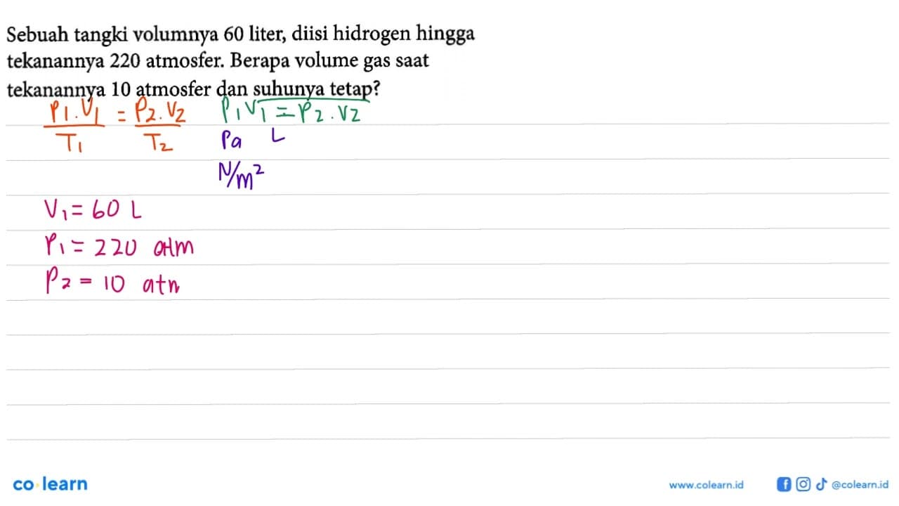 Sebuah tangki volumnya 60 liter, diisi hidrogen hingga