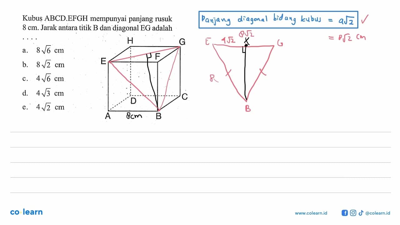 Kubus ABCD.EFGH mempunyai panjang rusuk 8 cm. Jarak antara