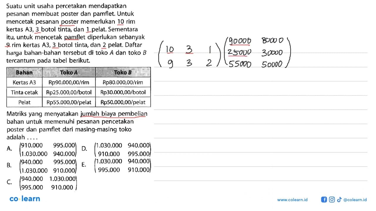 Suatu unit usaha percetakan mendapatkan pesanan membuat