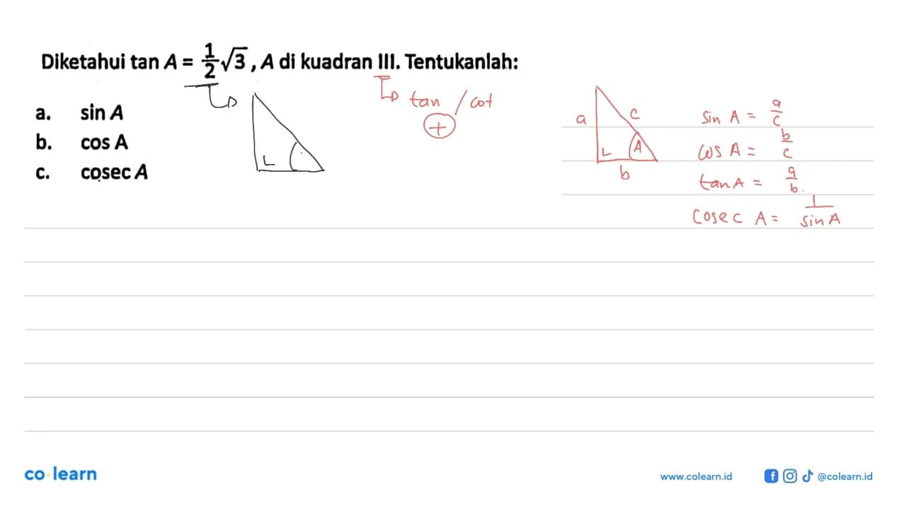 Diketahui tan A=1/2 akar(3), A di kuadran III.