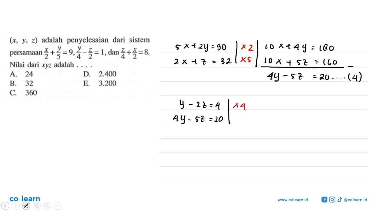 (x, y, z) adalah penyelesaian dari sistem persamaan