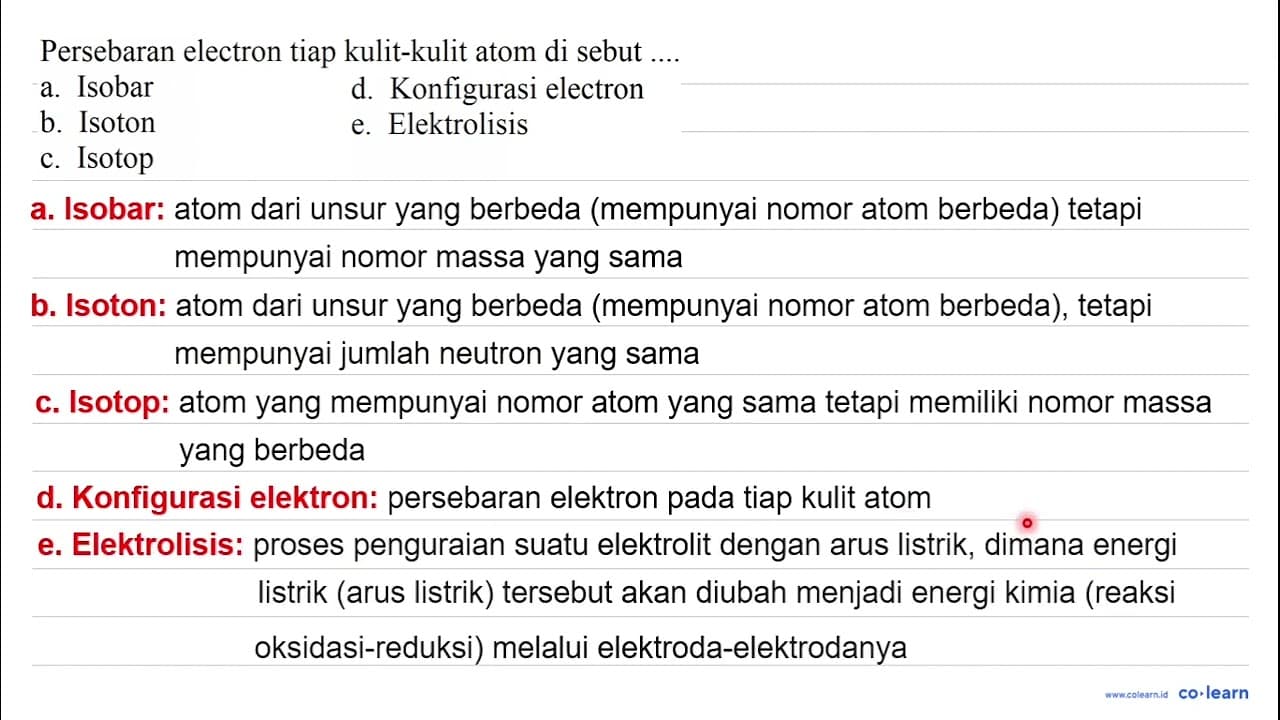 Persebaran electron tiap kulit-kulit atom di sebut a.