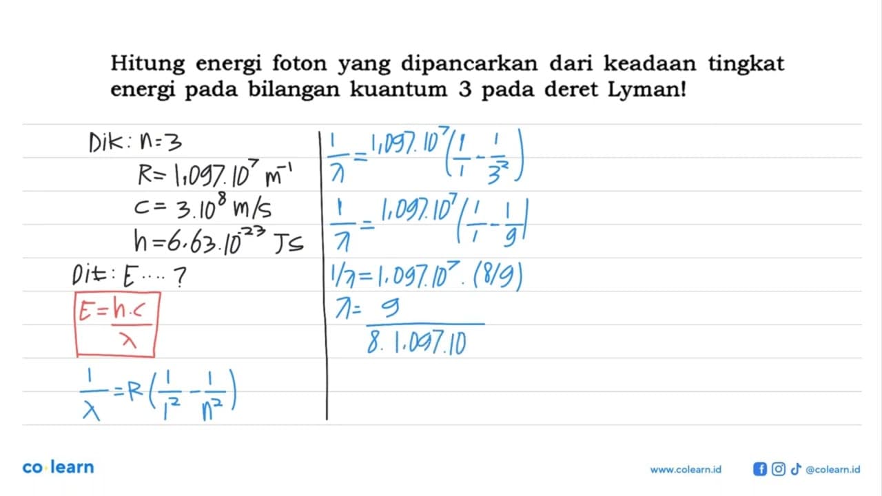 Hitung energi foton yang dipancarkan dari keadaan tingkat