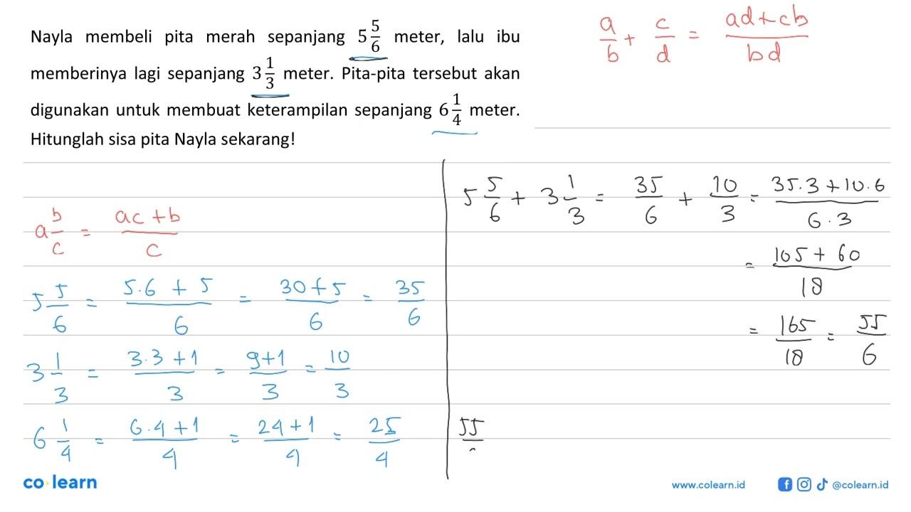 Nayla membeli pita merah sepanjang 5 5/6 meter, lalu ibu