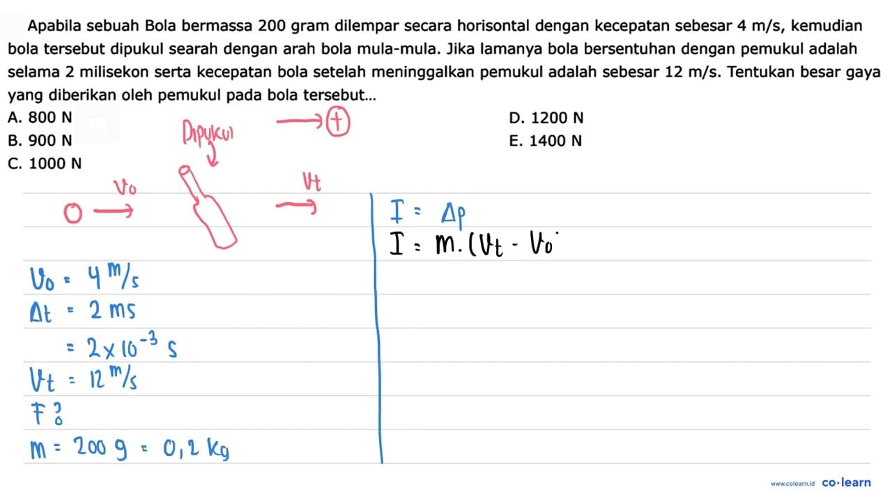 Apabila sebuah Bola bermassa 200 gram dilempar secara