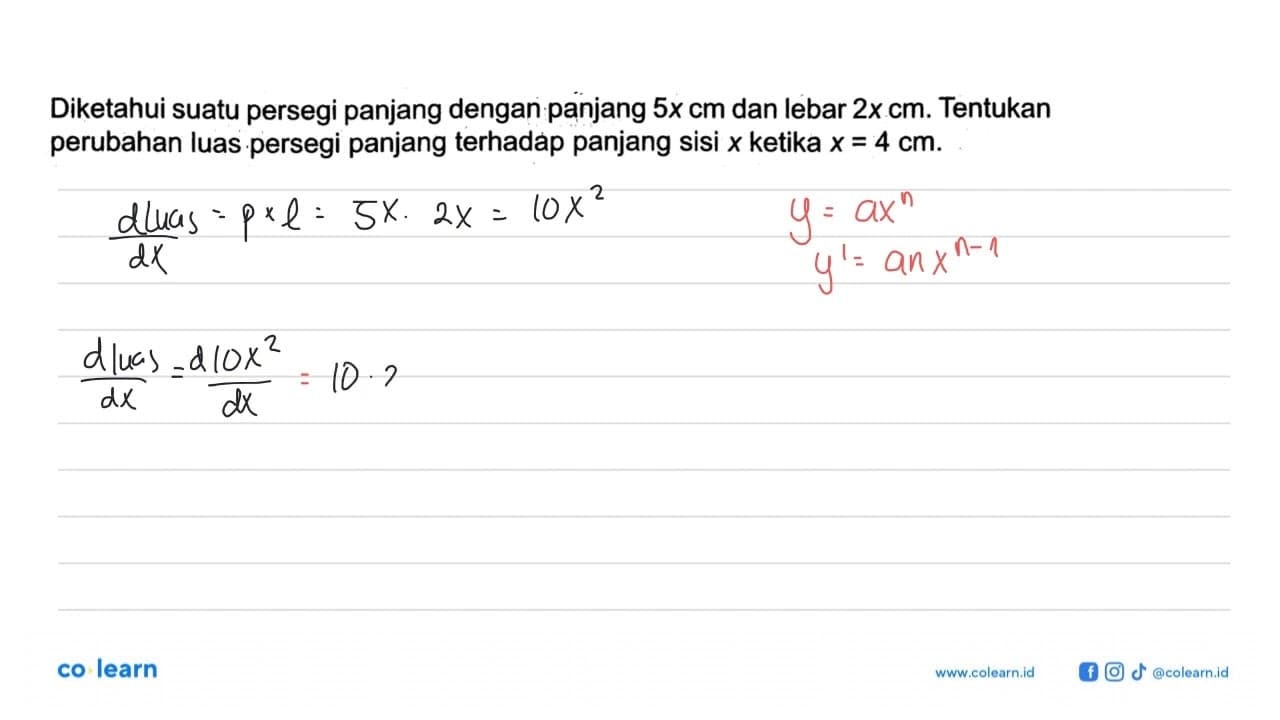 Diketahui suatu persegi panjang dengan panjang 5x cm dan