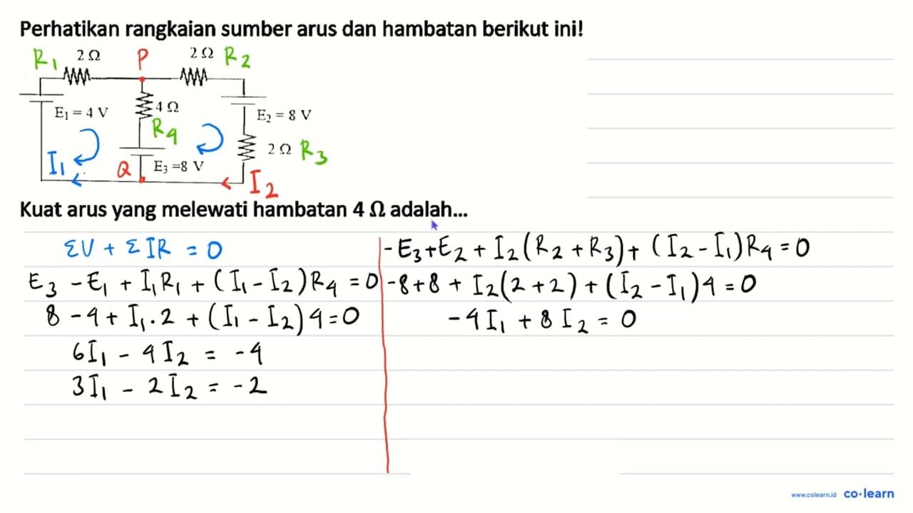 Perhatikan rangkaian sumber arus dan hambatan berikut ini!